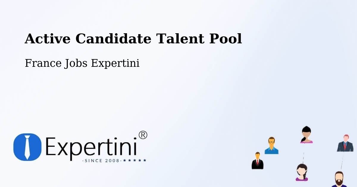 Active Candidate Talent Pool – Compertrix - France Jobs Expertini